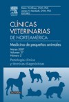 Clínicas Veterinarias de Norteamérica 2007. Volumen 37 nº 2: Medicina de pequeños animales. Patología clínica y técnicas diagnósticas Clínicas Veterinarias de Norteamérica 2007. Volumen 37 nº 2: Medicina de pequeños animales. Patología clínica y técnicas diagnósticas