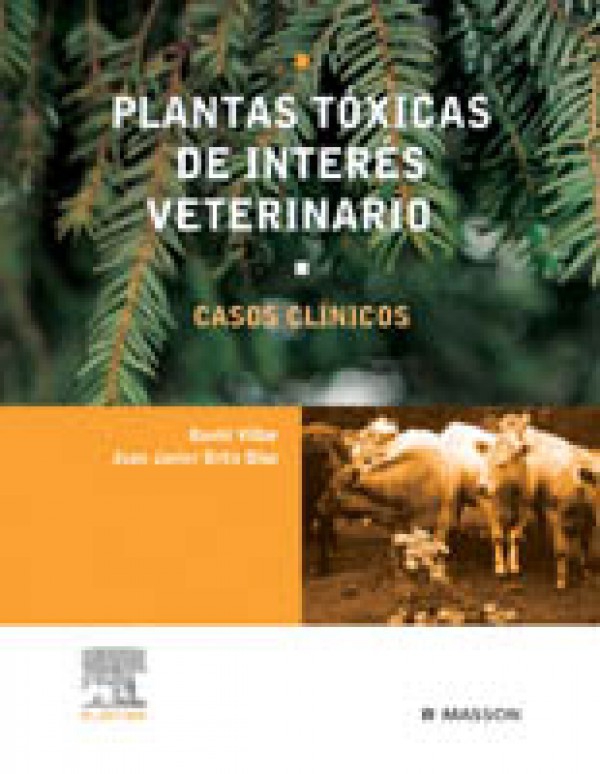 Plantas tóxicas de interés veterinario