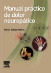 Manual práctico de dolor neuropático Manual práctico de dolor neuropático