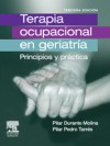 Terapia Ocupacional en Geriatría (Principios y Práctica) Terapia Ocupacional en Geriatría (Principios y Práctica)