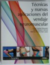 Técnicas y nuevas aplicaciones del vendaje neuromuscular Técnicas y nuevas aplicaciones del vendaje neuromuscular