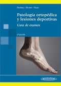 Patología ortopédica y lesiones deportivas. Guía de examen Patología ortopédica y lesiones deportivas. Guía de examen