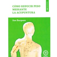 Cómo Reducir Peso Mediante Acupuntura