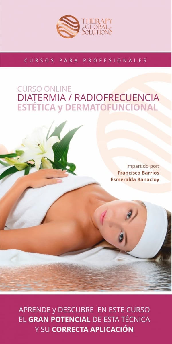 CURSO ONLINE DIATERMIA / RADIOFRECUENCIA ESTÉTICA Y DERMATOFUNCIONAL