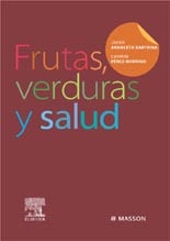 Frutas, verduras y salud