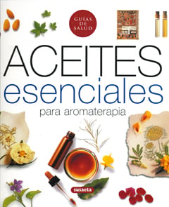 Aceites esenciales para aromaterapia