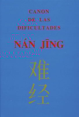 Libro Canon de las Dificultades Nan Jing (Ti, Hoang)