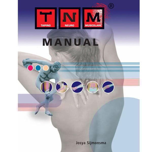 Taping Neuro Muscular: Fundamentos teóricos y prácticos del método taping