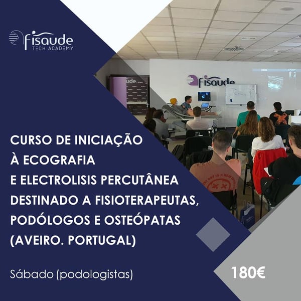 CURSO DE INICIACIÓN A ECOGRAFIA MUSCULO-ESQUELÉTICA Y TÉCNICAS INVASIVAS PERCUTÁNEAS (AVEIRO. PORTUGAL) - PRESENCIAL (PODÓLOGOS) 14 OCTUBRE 2023