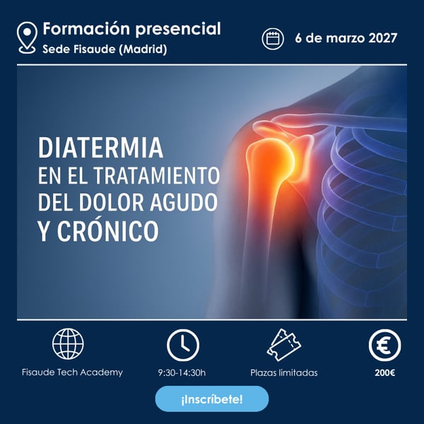 DIATERMIA RADIOFRECUENCIA EN EL TRATAMIENTO DEL DOLOR AGUDO Y CRÓNICO - PRESENCIAL - 06 marzo 2027
