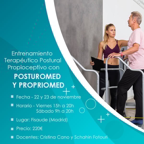 TALLER DE ENTRENAMIENTO TERAPÉUTICO POSTURAL PROPIOCEPTIVO CON EL POSTUROMED Y PROPRIOMED- PRESENCIAL - 22 Y 23 NOVIEMBRE - 2024