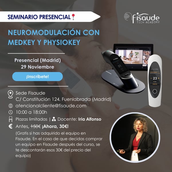 SEMINARIO DE NEUROMODULACIÓN CON MEDKEY Y PHYSIOKEY - PRESENCIAL - 20 Septiembre 2025