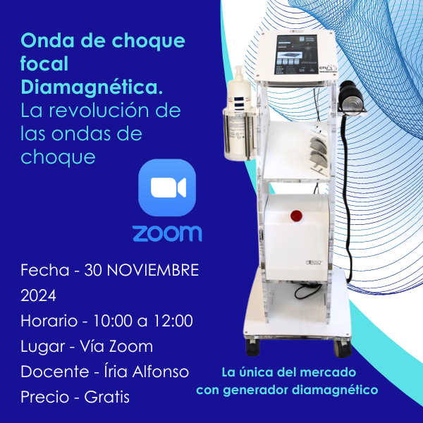 Curso de Onda de choque focal Diamagnética. La revolución de las ondas de choque ZOOM - 30 - NOVIEMBRE - 2024