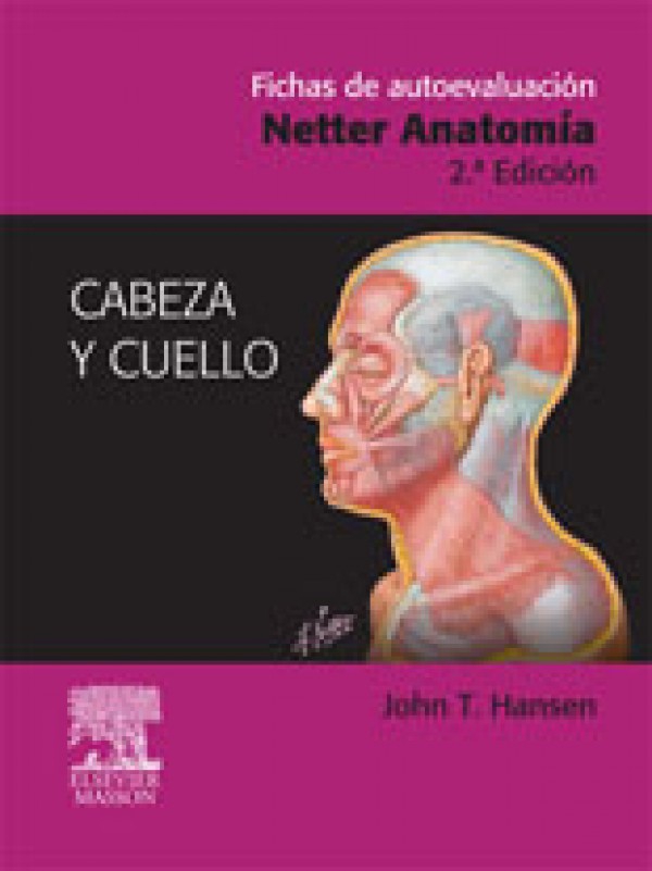 Fichas de autoevaluación. Netter Anatomía: Cabeza y Cuello