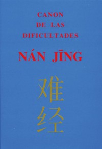 Libro Canon de las Dificultades Nan Jing (Ti, Hoang)