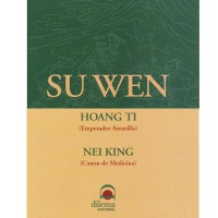 Su Wen II: Segunda parte (Ti, Hoang)