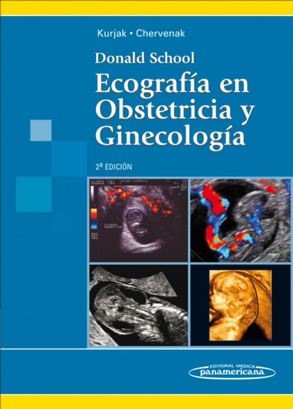 Donald School. Ecografía en Obstetricia y Ginecología  ¡ÚLTIMA UNIDAD! Donald School. Ecografía en Obstetricia y Ginecología  ¡ÚLTIMA UNIDAD!