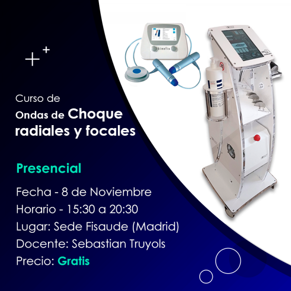 CURSO DE ONDAS DE CHOQUE RADIAL Y FOCAL - PRESENCIAL - 8 NOVIEMBRE 2024 CURSO DE ONDAS DE CHOQUE RADIAL Y FOCAL - PRESENCIAL - 8 NOVIEMBRE 2024