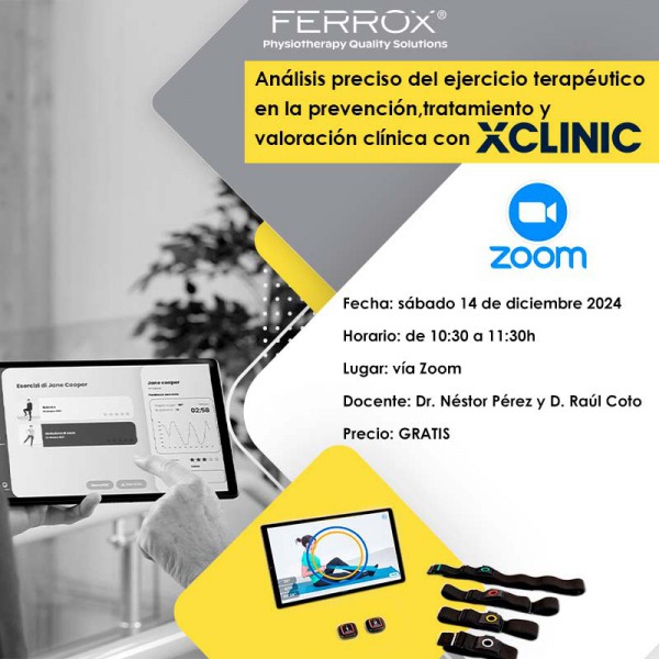 Análisis preciso del ejercicio terapéutico en la prevención, tratamiento y valoración clínica con XCLINIC - ZOOM - 14-12-2024 Análisis preciso del ejercicio terapéutico en la prevención, tratamiento y valoración clínica con XCLINIC - ZOOM - 14-12-2024