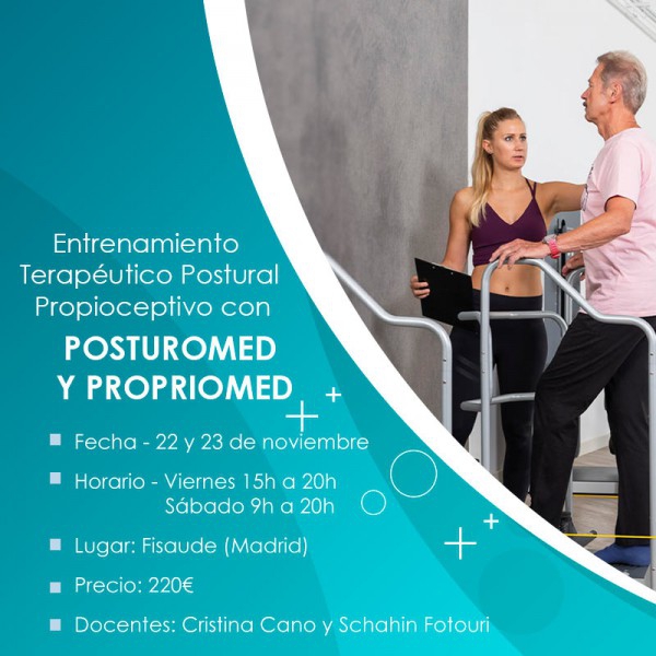 TALLER DE ENTRENAMIENTO TERAPÉUTICO POSTURAL PROPIOCEPTIVO CON EL POSTUROMED Y PROPRIOMED- PRESENCIAL - 22 Y 23 NOVIEMBRE - 2024