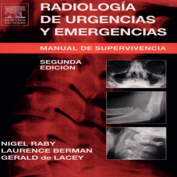 Radiología de urgencias y emergencias