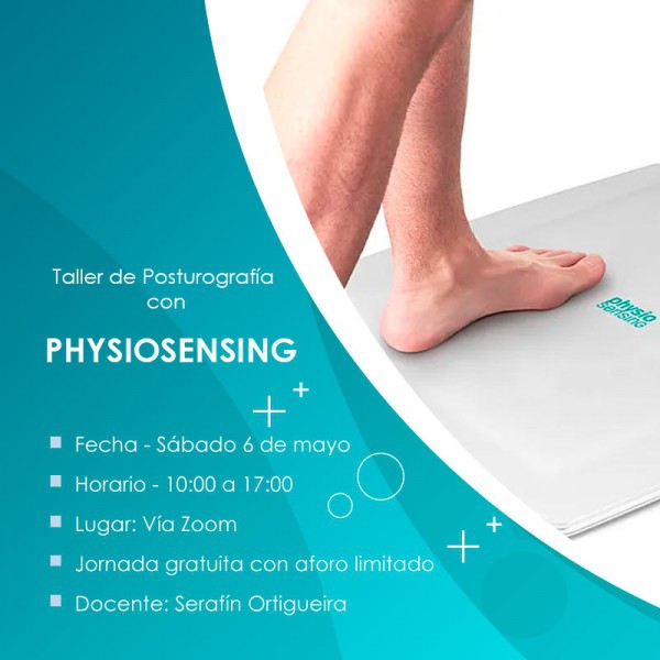 TALLER DE VALORACIÓN Y RECUPERACIÓN DEL EQUILIBRIO CON POSTUROGRAFÍA - PHYSIOSENSING - VÍA ZOOM - 6 MAYO 2023 TALLER DE VALORACIÓN Y RECUPERACIÓN DEL EQUILIBRIO CON POSTUROGRAFÍA - PHYSIOSENSING - VÍA ZOOM - 6 MAYO 2023