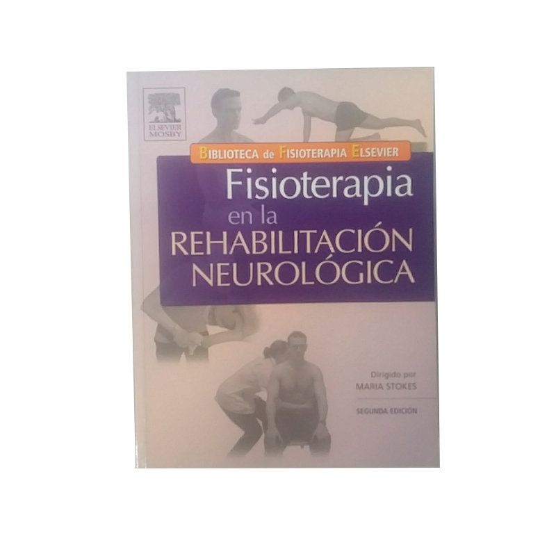 Fisioterapia En La Rehabilitación Neurológica - Libros (liquidación ...